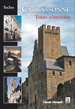Télécharger le livre :  Carcassonne - Terre d'histoire