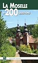Télécharger le livre :  La Moselle en 200 questions