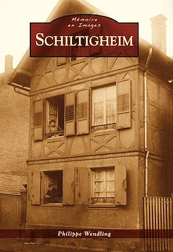 Télécharger le livre :  Schiltigheim
