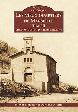 Télécharger le livre :  Marseille (Les vieux quartiers de) - Tome III