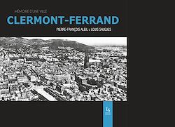 Télécharger le livre :  Clermont-Ferrand