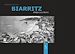 Télécharger le livre :  Biarritz