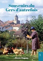 Télécharger le livre :  Souvenirs du Gers d'autrefois