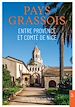 Télécharger le livre :  Pays Grassois