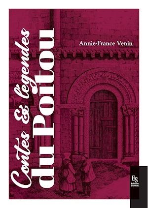 Téléchargez le livre :  Contes et légendes du Poitou