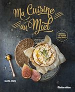 Télécharger le livre :  Ma Cuisine au Miel