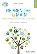 Télécharger le livre :  Reprendre la main