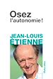 Télécharger le livre :  Osez l'autonomie !