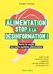 Télécharger le livre :  Alimentation : stop à la désinformation