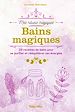Télécharger le livre :  Bains magiques