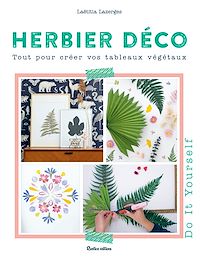 Téléchargez le livre :  Herbier déco