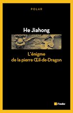 Télécharger le livre :  L'énigme de la pierre Œil-de-Dragon