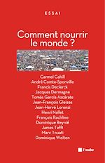 Télécharger le livre :  Comment nourrir le monde ?