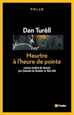 Télécharger le livre :  Meurtre à l'heure de pointe