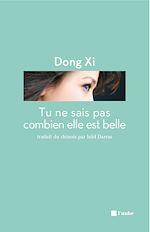 Télécharger le livre :  Tu ne sais pas combien elle est belle