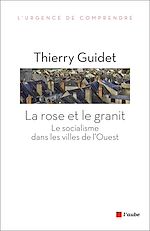 Télécharger le livre :  La rose et le granit