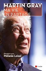 Télécharger le livre :  Ma vie en partage