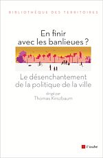 Télécharger le livre :  En finir avec les banlieues ?