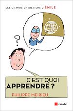 Télécharger le livre :  C'est quoi apprendre ?