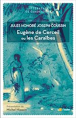 Télécharger le livre :  Eugène de Cerceil ou les Caraïbes
