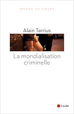 Télécharger le livre :  La mondialisation criminelle