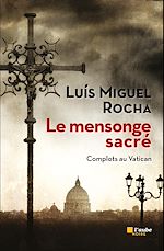 Télécharger le livre :  Le mensonge sacré