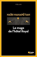 Télécharger le livre :  Le mage de l'hôtel Royal
