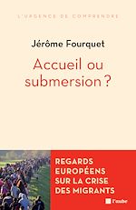 Télécharger le livre :  Accueil ou submersion ?