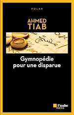 Télécharger le livre :  Gymnopédie pour une disparue