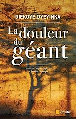Télécharger le livre :  La douleur du géant