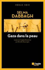 Télécharger le livre :  Gaza dans la peau