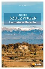 Télécharger le livre :  La maison Bataille