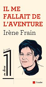 Télécharger le livre :  Il me fallait de l'aventure