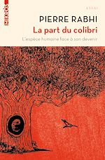 Télécharger le livre :  La part du colibri