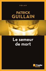 Télécharger le livre :  Semeur de mort