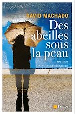 Télécharger le livre :  Des abeilles sous la peau