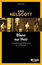 Télécharger le livre :  Blanc sur Noir