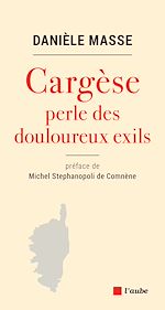 Télécharger le livre :  Cargese, perle des douloureux exils