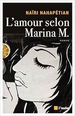 Télécharger le livre :  L'amour selon Marina M.