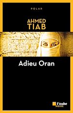 Télécharger le livre :  Adieu Oran