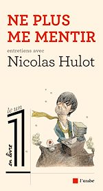 Télécharger le livre :  Ne plus me mentir