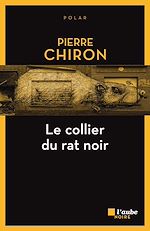 Télécharger le livre :  Le collier du rat noir