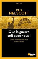 Télécharger le livre :  Que la guerre soit avec nous !