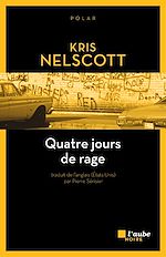Télécharger le livre :  Quatre jours de rage