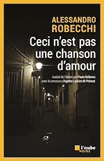 Télécharger le livre :  Ceci n'est pas une chanson d'amour