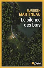Télécharger le livre :  Le silence des bois