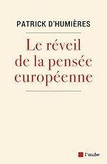 Download this eBook Le réveil de la pensée européenne