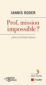 Télécharger le livre :  Prof, mission impossible?