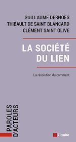 Télécharger le livre :  La société du lien