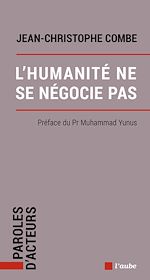 Télécharger le livre :  L'humanité ne se négocie pas